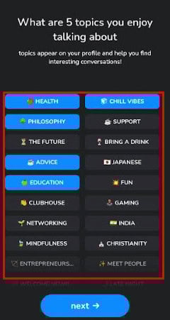 Tap on five topics you enjoy talking about 