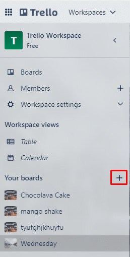 Tap on the + icon to create a new board. how to use Trello as a to-do list