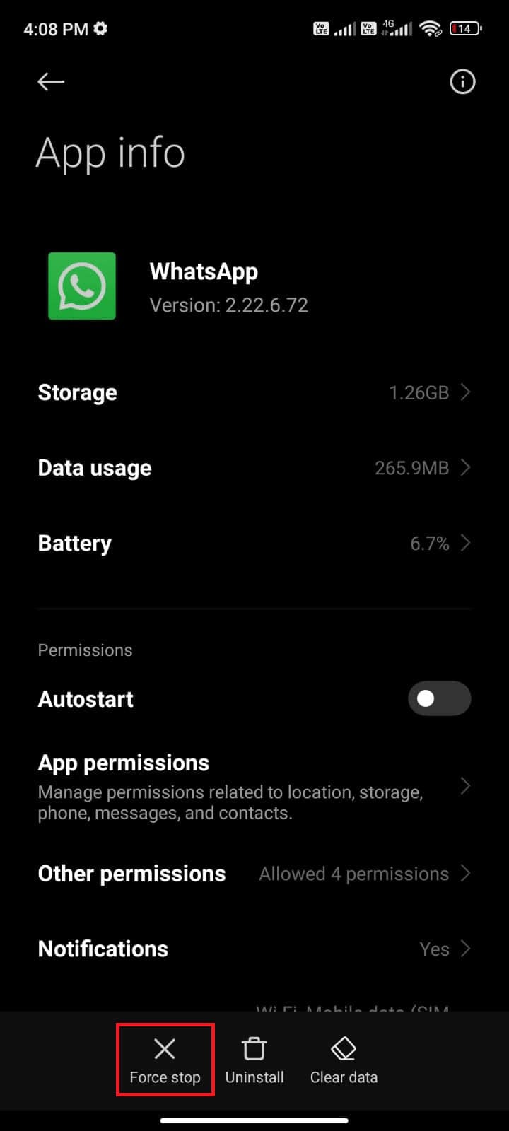 Then, tap on the Force stop option at the bottom left corner of the screen 