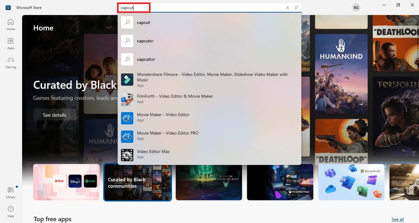 Type CapCut on the search bar at the top of the screen