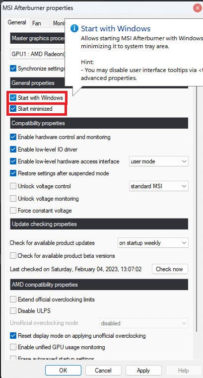 Under the General properties section, select the Start with Windows and Start minimized options