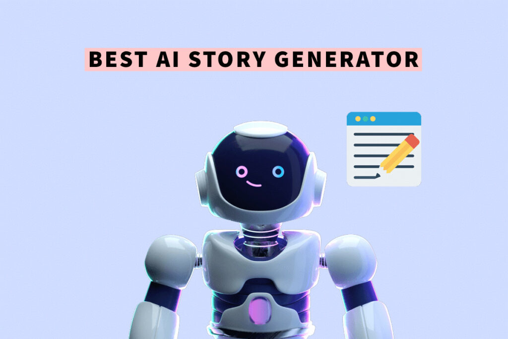 19 Best Free AI Story Generator Tools