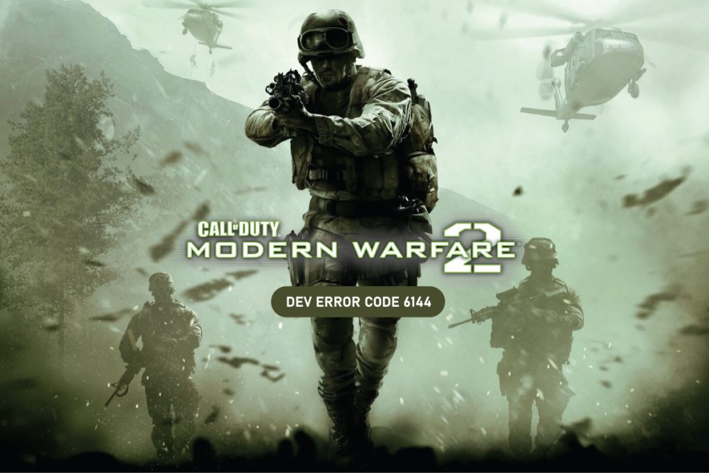 Modern Warfare 2 Dev error 6144