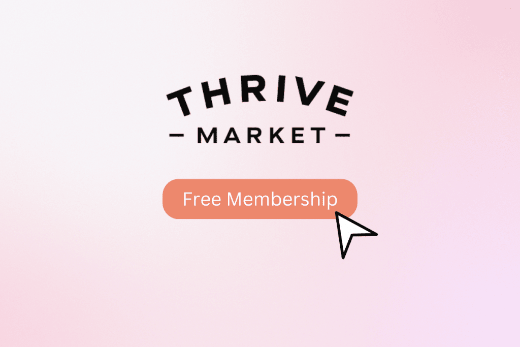 how to Get Thrive Market Free Membership
