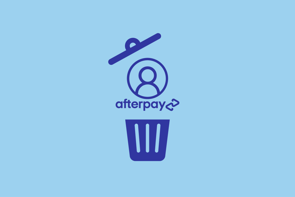 How to Delete your Afterpay Account