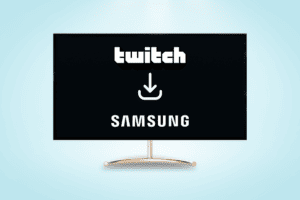 How to Download Twitch on Samsung TV – TechCult