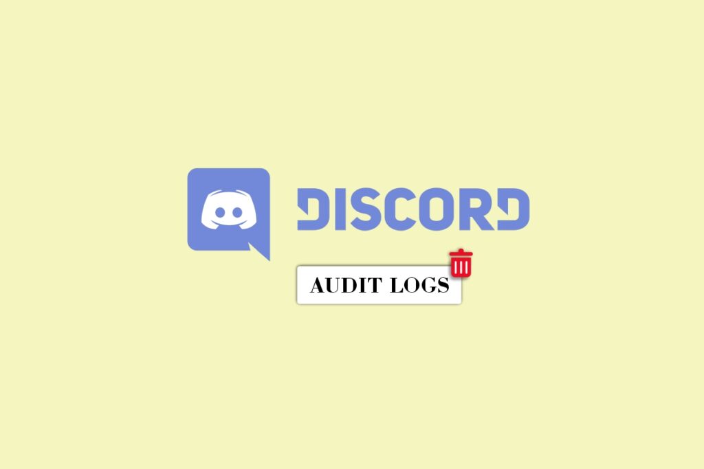 how to delete audit logs discord