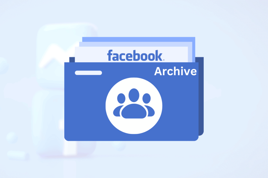How To Archive a Facebook Group
