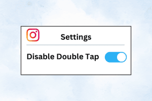 How to Disable Instagram Double Tap – TechCult