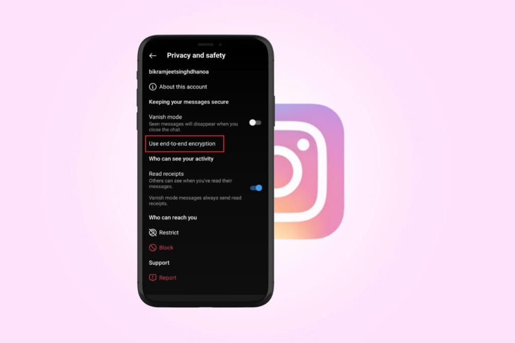 How to Turn On End to End Encryption in Instagram